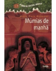 A Casa Da Arvore Magica - Mumias De Manha