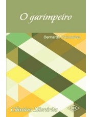 Classicos Literarios - O Garimpeiro Classicos Literarios - O Garimpeiro