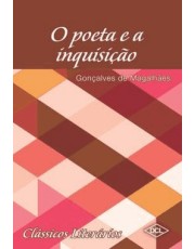Classicos Literarios - O Poeta E A Inquisição Classicos Literarios - O Poeta E A Inquisição