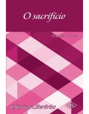 Classicos Literarios - O Sacrificio Classicos Literarios - O Sacrificio