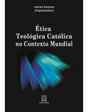 Etica Teologica Catolica No Contexto Mundial