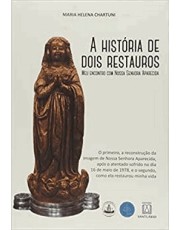 A História De Dois Restauros