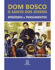 Dom Bosco O Santo Dos Jovens