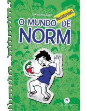 O Mundo Norm - O Mundo Inacreditavel De Norm - Livro 4 O Mundo Norm - O Mundo Inacreditavel De Norm - Livro 4