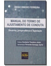 Manual Do Termo De Ajustamento Do Conduta - 01Ed/18 Manual Do Termo De Ajustamento Do Conduta - 01Ed/18