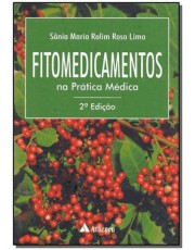 Fitomedicamentos Na Prática Médica - 2 Ed