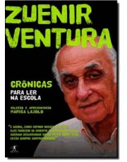 Crônicas Para Ler Na Escola - Zuenir Ventura