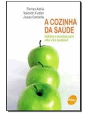 A Cozinha Da Saúde