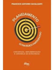 Planejamento Estrategico Participativo - 2 Ed