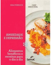 Chef Medicinal: Ansiedade E Depressão