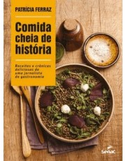 Comida Cheia De História