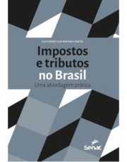 Impostos E Tributos No Brasil