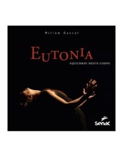 Eutonia - Equilibrio Mente-Corpo