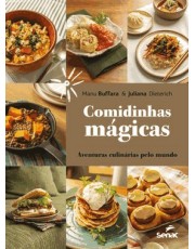Comidinhas Magicas - Aventuras Culinarias Pelo Mundo