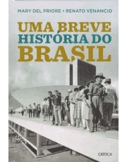 Uma Breve História Do Brasil