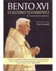 Bento Xvi - O ultimo Testamento