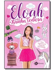 Eloah Contra A Rainha Tediosa