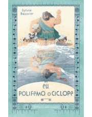 Eu, Polifemo, O Ciclope