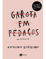 Garota Em Pedacos - Um Romance Garota Em Pedacos - Um Romance