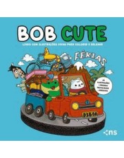 Bob Cute - Ferias - Livro Com Ilustrações Fofas Para Colorir E Relaxar