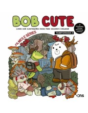 Bob Cute - Filmes E Series - Temporada 3 - Livro Com Ilustrações Fofas Para Colorir E Relaxar