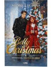 Betty Christmas - Neste Natal, Não Fuja Do Amor