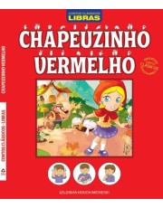 Contos Classicos - Libras - Chapeuzinho Vermelho