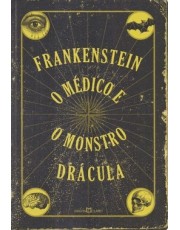 Frankenstein - O Medico E O Monstro - Dracula