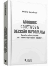 Acordos Coletivos E Decisão Informada