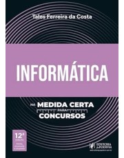 Informatica Na Medida Certa Para Concursos (2026) Informatica Na Medida Certa Para Concursos (2026)