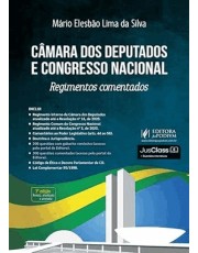 Camara Dos Deputados E Congresso Nacional - Regimentos Comentados (2026)