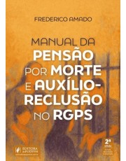 Manual Da Pensão Por Morte E Auxilio-Reclusão No Rgps (2026)