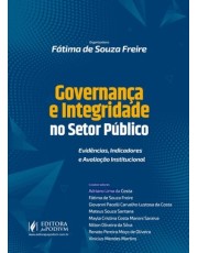 Governanca E Integridade No Setor Público: Evidencias, Indicadores E Avaliação Institucional (2026)