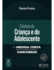 Estatuto Da Crianca E Do Adolescente Na Medida Certa Para Concursos (2026)