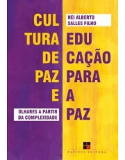 Cultura De Paz E Educação Para A Paz