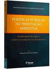 Politicas Publicas Na Tributação Ambiental