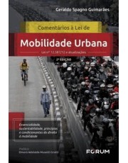Comentarios A Lei De Mobilidade Urbana Comentarios A Lei De Mobilidade Urbana