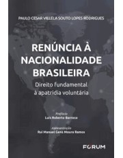 Renuncia A Nacionalidade Brasileira