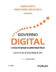 Governo Digital E A Busca Por Inovação Na Administração Pública - A Lei 14.129, De 29 De Marco De 20