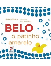 Belo - O Patinho Amarelo