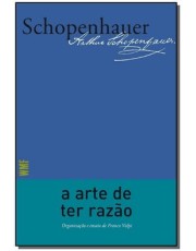 A Arte De Ter Razão - 4 Ed
