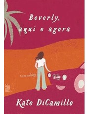 Beverly, Aqui E Agora