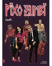 Pixo Zumbi Pixo Zumbi