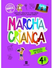 Marcha Crianca Produção De Texto 4º Ano