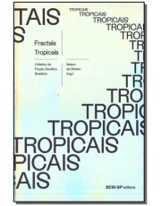 Fractais Tropicais Fractais Tropicais