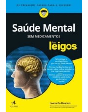 Saúde Mental Sem Medicamentos Para Leigos