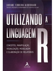 Utilizando A Linguagem R Utilizando A Linguagem R