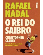 Rafael Nadal - O Rei Do Saibro
