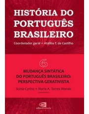 História Do Portugues Brasileiro - Vol. 06 História Do Portugues Brasileiro - Vol. 06