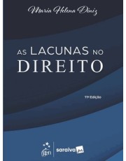 As Lacunas No Direito - 11ª Edição 2026